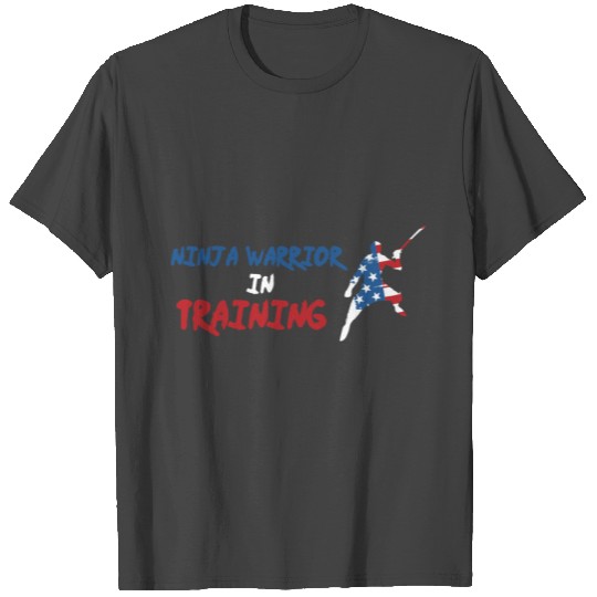 Ninja Warrior in Training Ninja Lover Gift Idea T Shirts
