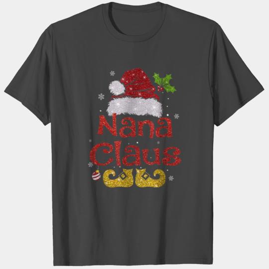 Funny Santa Nana Claus Christmas Family Gifts T Shirts