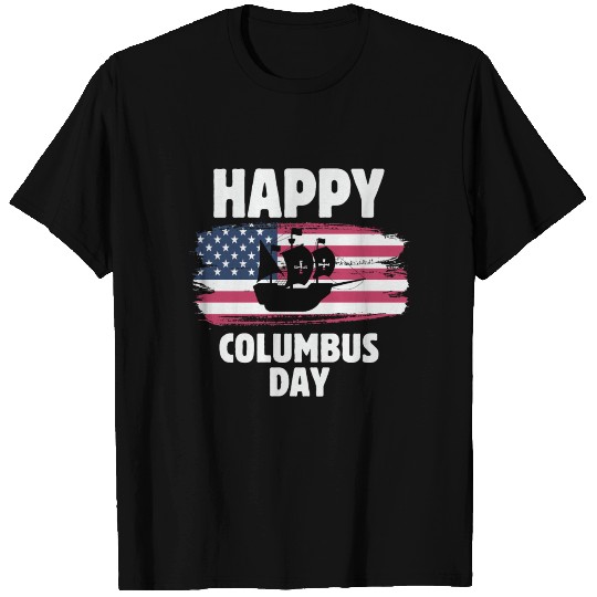Happy Columbus Day Indigenous Native American Indi T Shirts