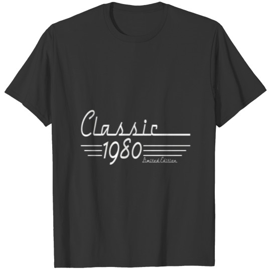 Classic 1980 Limited Edition 40Th Birthday Gift T Shirts