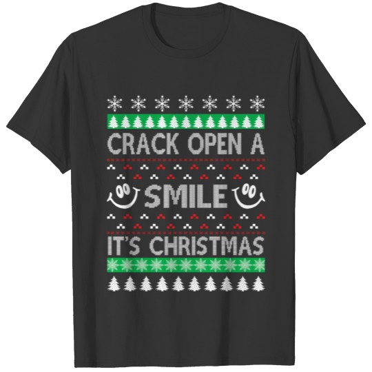 Crack Open a Smile it´s Christmas T-shirt