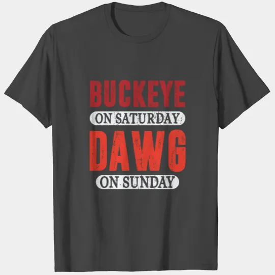 on Saturday Dawg on Sunday T Shirts