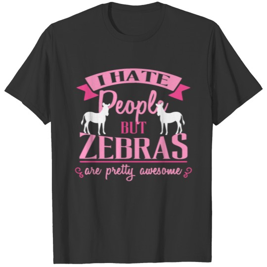 Funny Zebra T Shirts T Shirts For Girls And Women Who Love