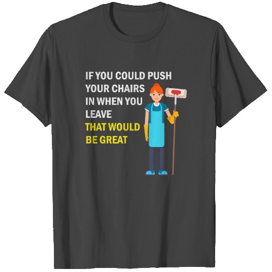 Cleaning Lady Cleaner Janitor Custodian Funny Gift T Shirts