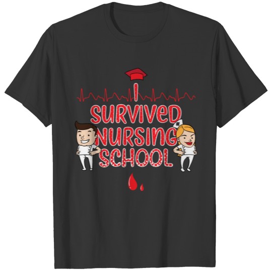 I Survived Nursing School Funny Graduation Gift T-shirt