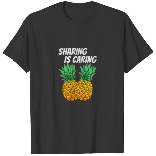 Sharing is caring T-shirt