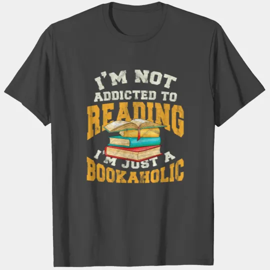Book Addiction Read Literature Gift T Shirts