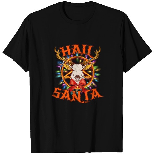 Hail Santa Christmas T Shirts