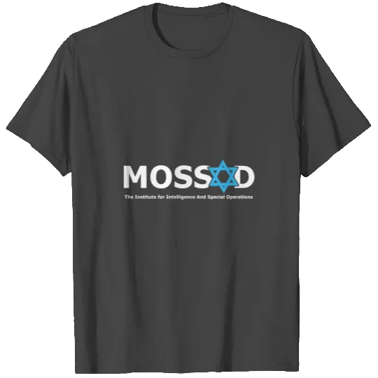 Mossad T Shirts For Fun Idf Israel Secret Service M
