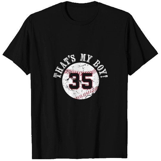 Unique That'S My Boy 35 Baseball Player Mom Or Dad T Shirts