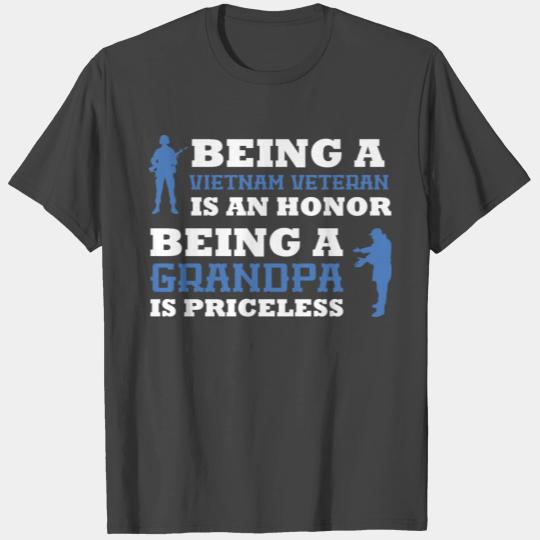 Being A Vietnam Veteran Is An Honor, Being A T Shirts