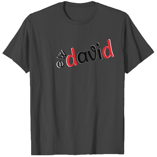 ew david T Shirts