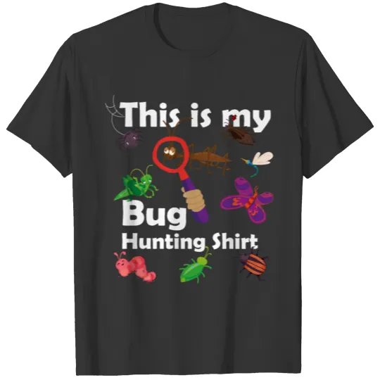 Bug Hunter - Bug Catcher Design For Boys & Girls T Shirts