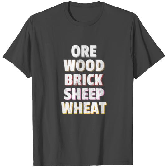 Ore Brick Sheet Wheat Funny Settlers Board Game T Shirts