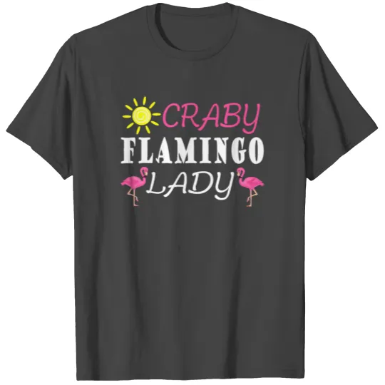 mors day crazy pink flamingo lady T Shirts