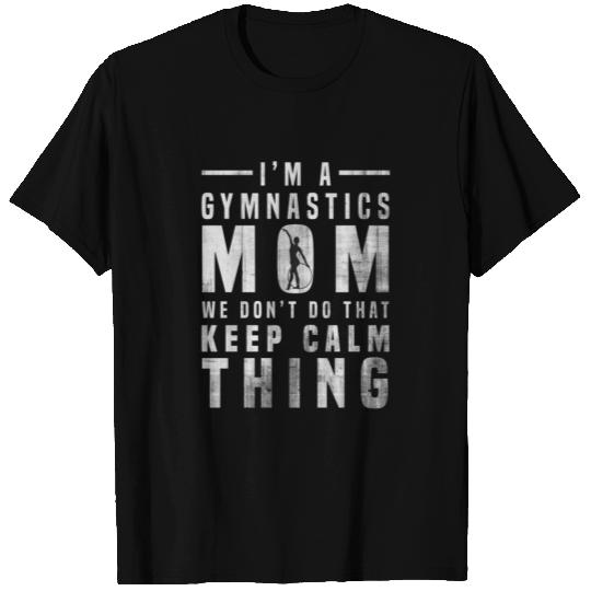 gymnastics mom mama T Shirts