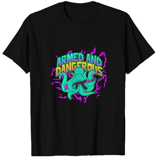Armed and Dangerous Kraken - Glocktopus T Shirts