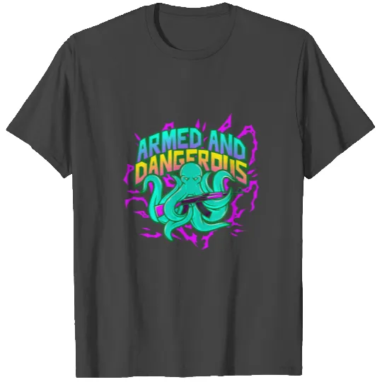 Armed and Dangerous Kraken - Glocktopus T Shirts