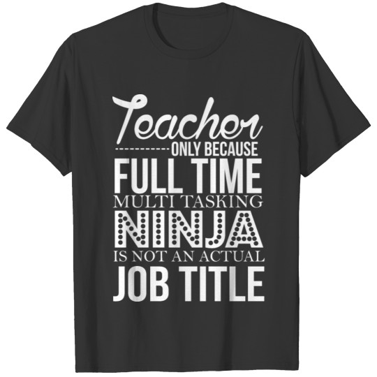 Teach Teaching Teacher Training Teacher Gift T Shirts