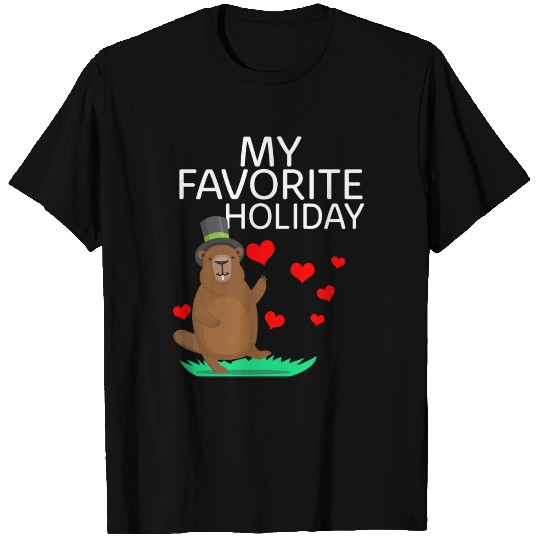 Funny Groundhog Day T Shirts My Favorite Holiday