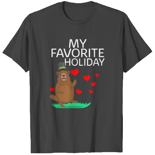 Funny Groundhog Day T Shirts My Favorite Holiday