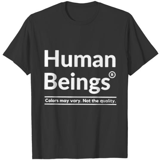 Human Being T Shirts