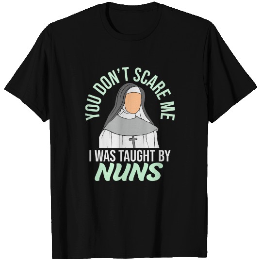 Catholic School Nuns Convent Gift T Shirts