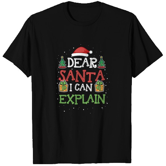 Dear Santa I Can Explain Motive for a Cool Santa T Shirts