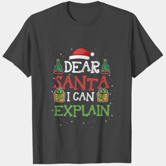 Dear Santa I Can Explain Motive for a Cool Santa T Shirts