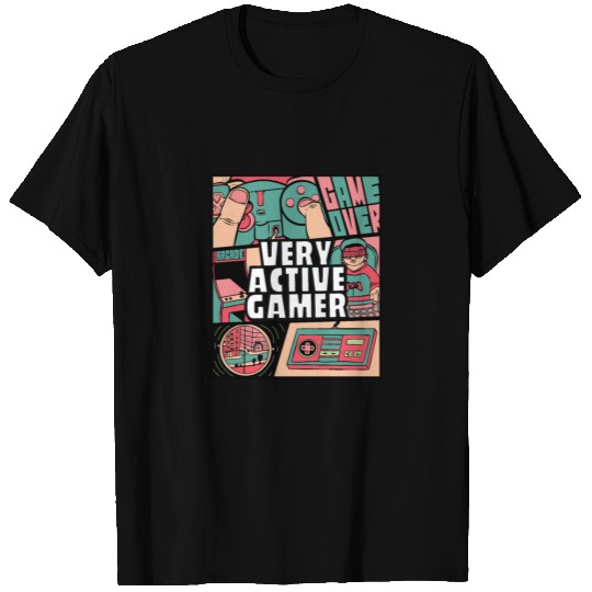 Very Active typical Gamer T Shirts