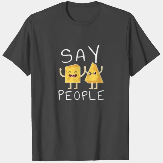 Photographer Gift Idea - Say Cheese ähhh Say T Shirts