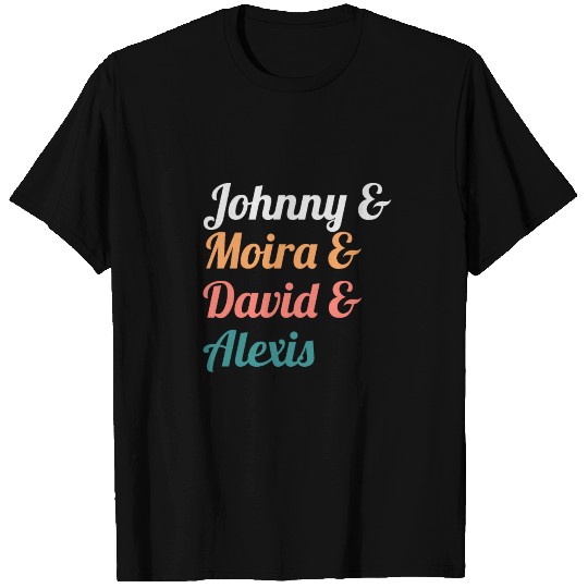 Schitts Funny Ew David Johnny Moira Alexis Series T Shirts