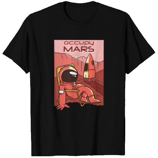 Mission to Mars T Shirts - Occupy Mars