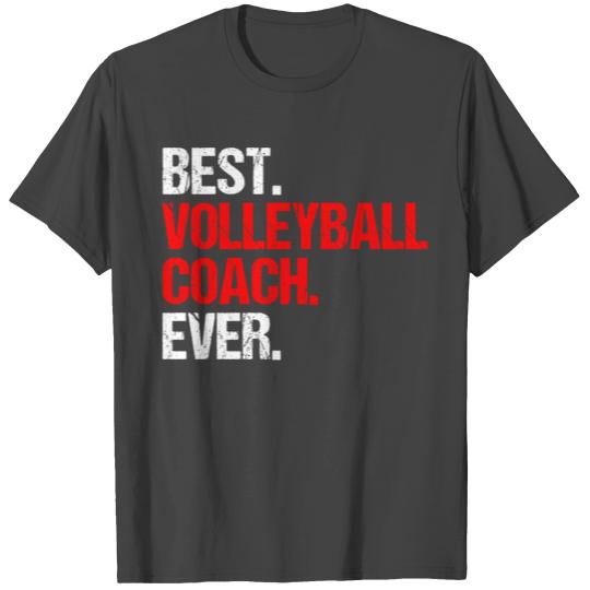Best Volleyball Coach Ever Sports Mentor Gift Idea T Shirts