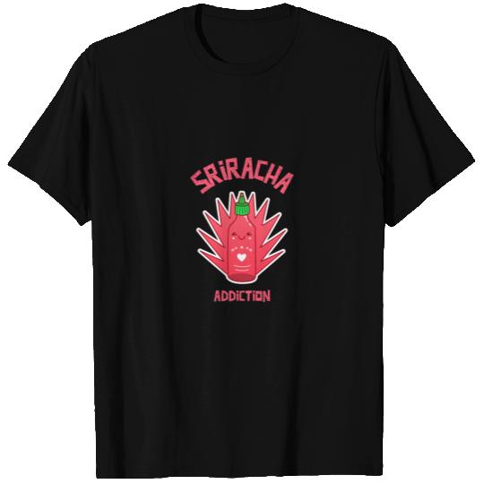 sriracha addiction T Shirts