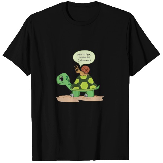 snail & turtle riding as a gift super saying T Shirts
