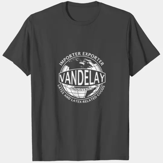 Vandelay Industries Fine Latex-Related Goods Novel T Shirts