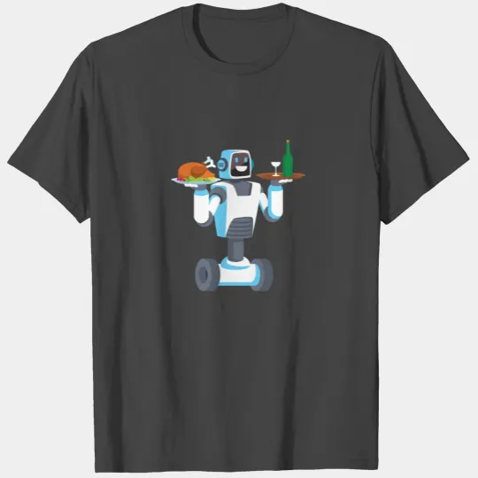 Waiter Robot | The future is now T Shirts