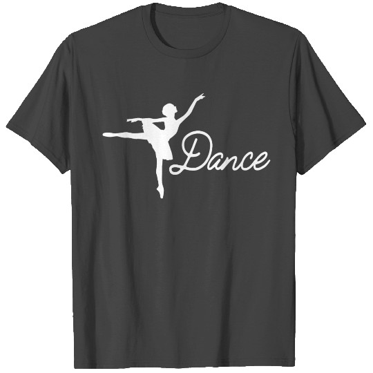 Dance - ballet ballerina T Shirts