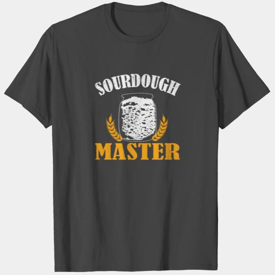 Baking Baker Sourdough Bread Master T Shirts