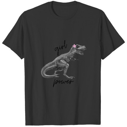 Girl Power Feminist T Rex Tyrannosaurus Rawr Dino T Shirts