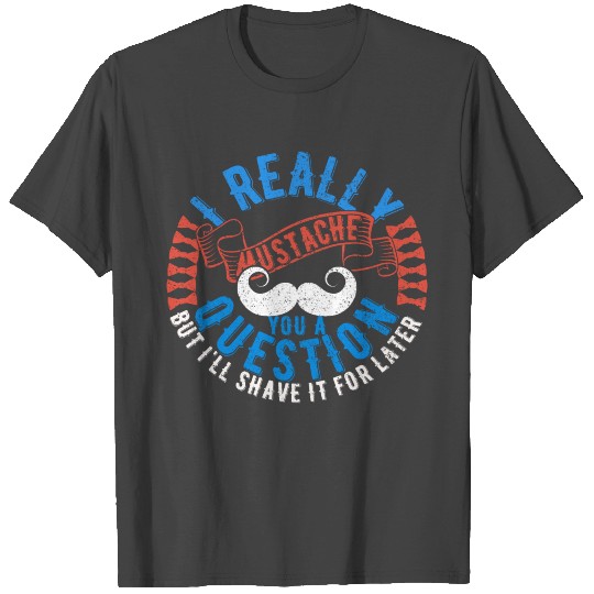 Movember Mustache Funny Puns T Shirts