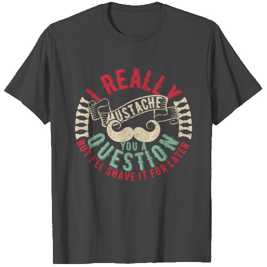 Movember Mustache Funny Puns T Shirts