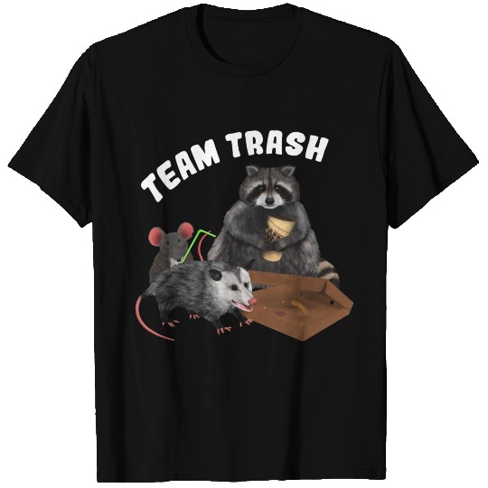 Racoon Opossum Mouse - Team Trash T Shirts