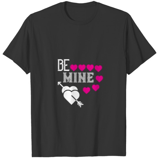 Be mine T-shirt