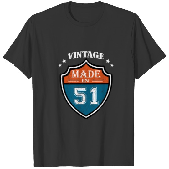 Vintage Made In 51 1951 Birthday Gift T-shirt