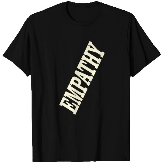 empathy T Shirts