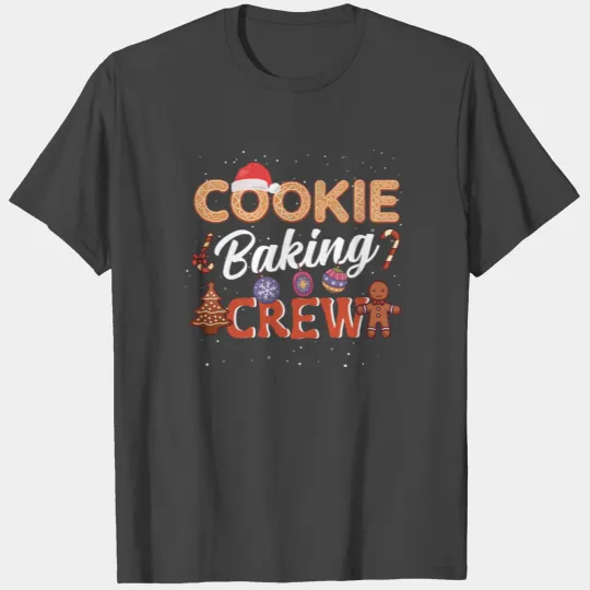 Cookie Baking crew T Shirts
