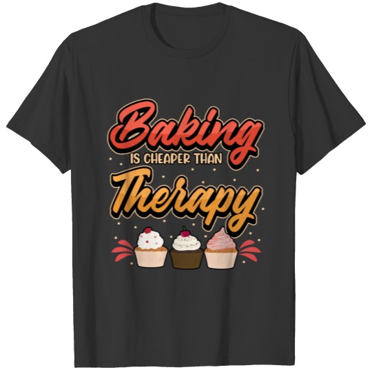 Baker Bakery Funny Saying Bread Gift T Shirts