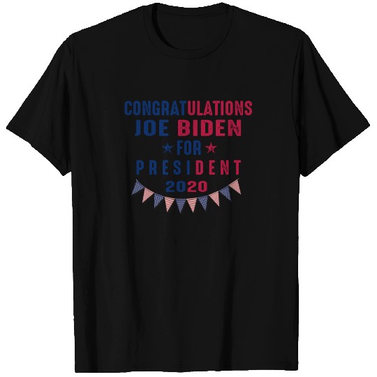 Congratulations President Joe Biden 2020 T Shirts